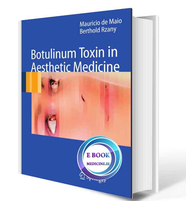 دانلود کتابBotulinum Toxin in Aesthetic Medicine(ORIGINAL PDF)